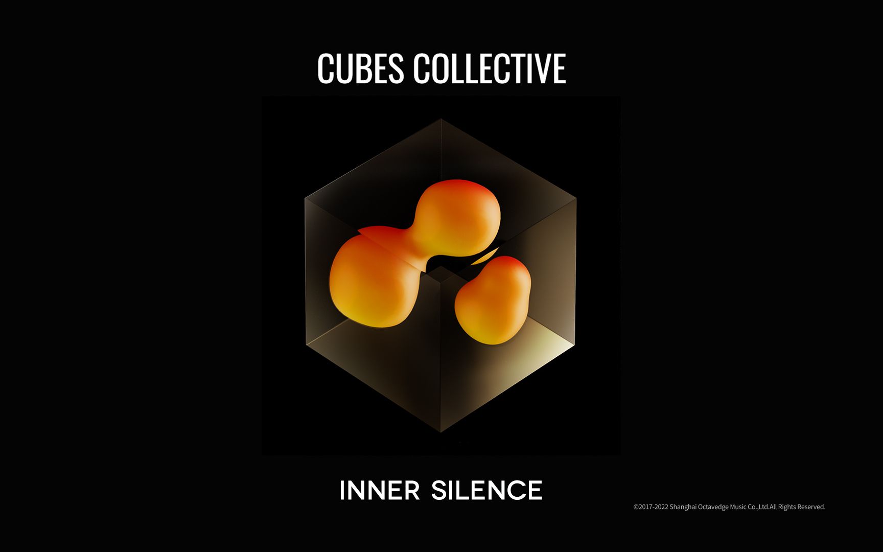 《Cubes Collective》单曲“Inner Silence 静邃”哔哩哔哩bilibili