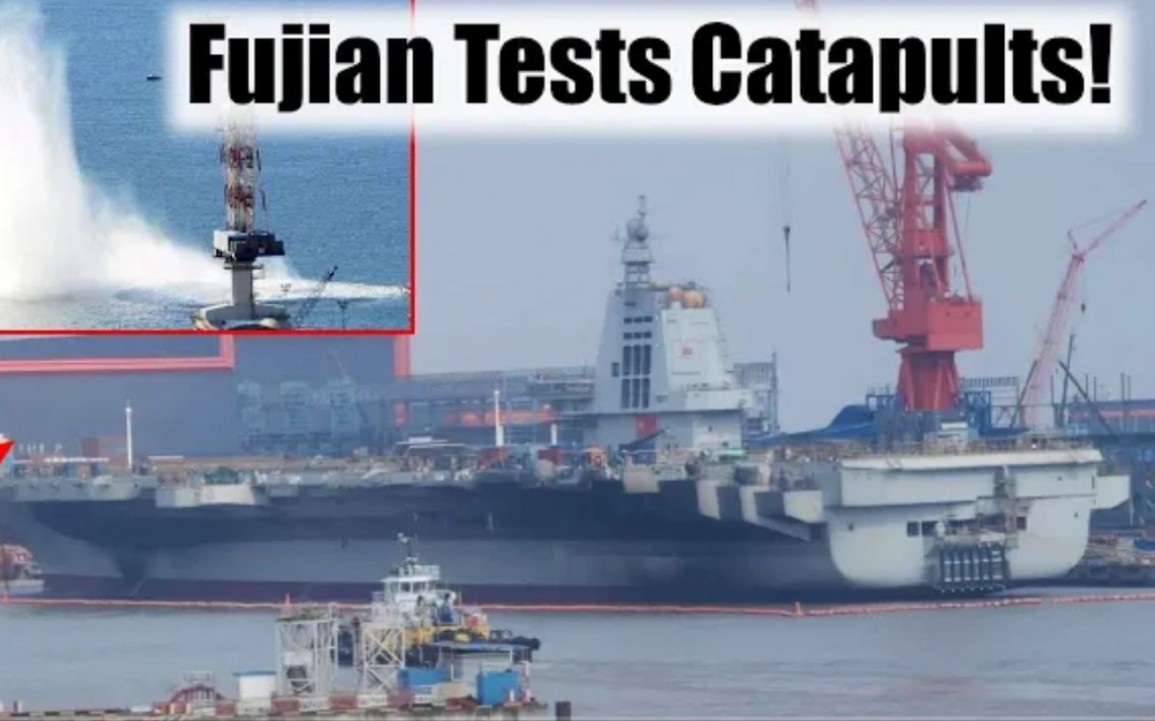 【中文字幕】China's Fujian Supercarrier is Testing Catapults  Is it a Success?哔哩哔哩bilibili