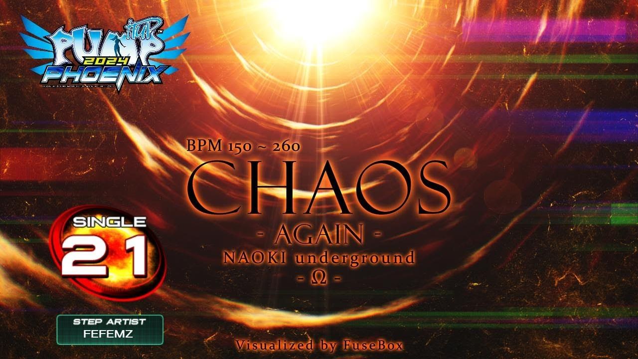 [pump it up phoenix] chaos again s21
