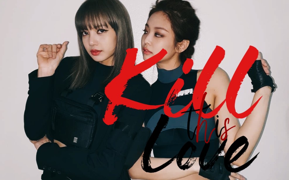 blackpink|the show|"kill this love"_哔哩哔哩_bilibili
