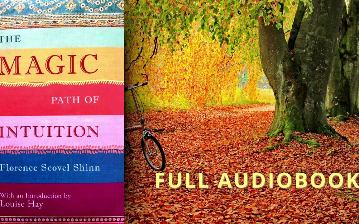 [图]The Magic Path of Intuition 🎧 by Florence Scovel Shinn Audiobook - Secrets to M