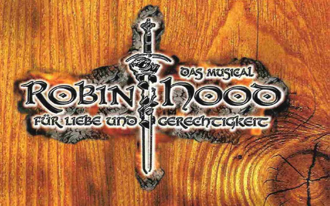 [图]【高清修复】德语音乐剧罗宾·汉Robin Hood - Für Liebe und Gerechtigkeit2006年München官摄