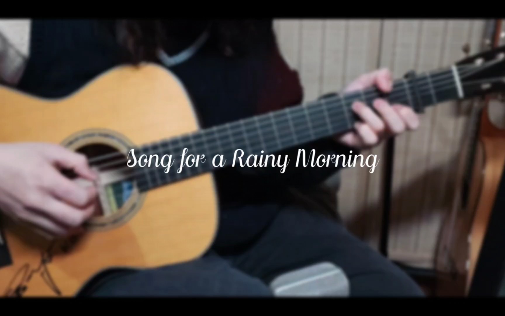 【指弹吉他】可能是Tommy最简单的曲子之一《Song for a Rainy Morning》cover Tommy Emmanuel哔哩哔哩bilibili