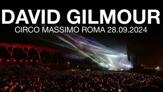 Download Video: David Gilmour - 2024年9月28日巡演《Fat Old Sun》《Marooned》《Vita Brevis》《High Hopes》等6首