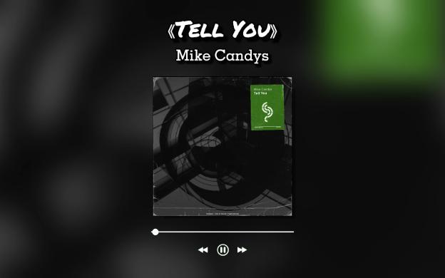 [图]Tell You - Mike Candys