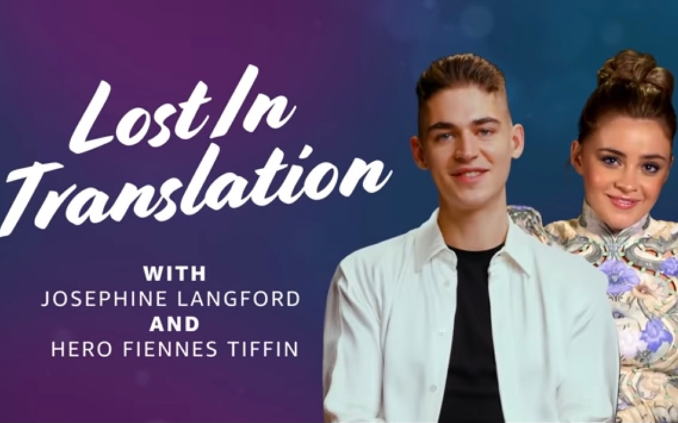 [图]【After/之后3高甜采访】 Hero Fiennes Tiffin和Jo表演了一轮Lost In Translation并测试了他们的澳英俚语知识。