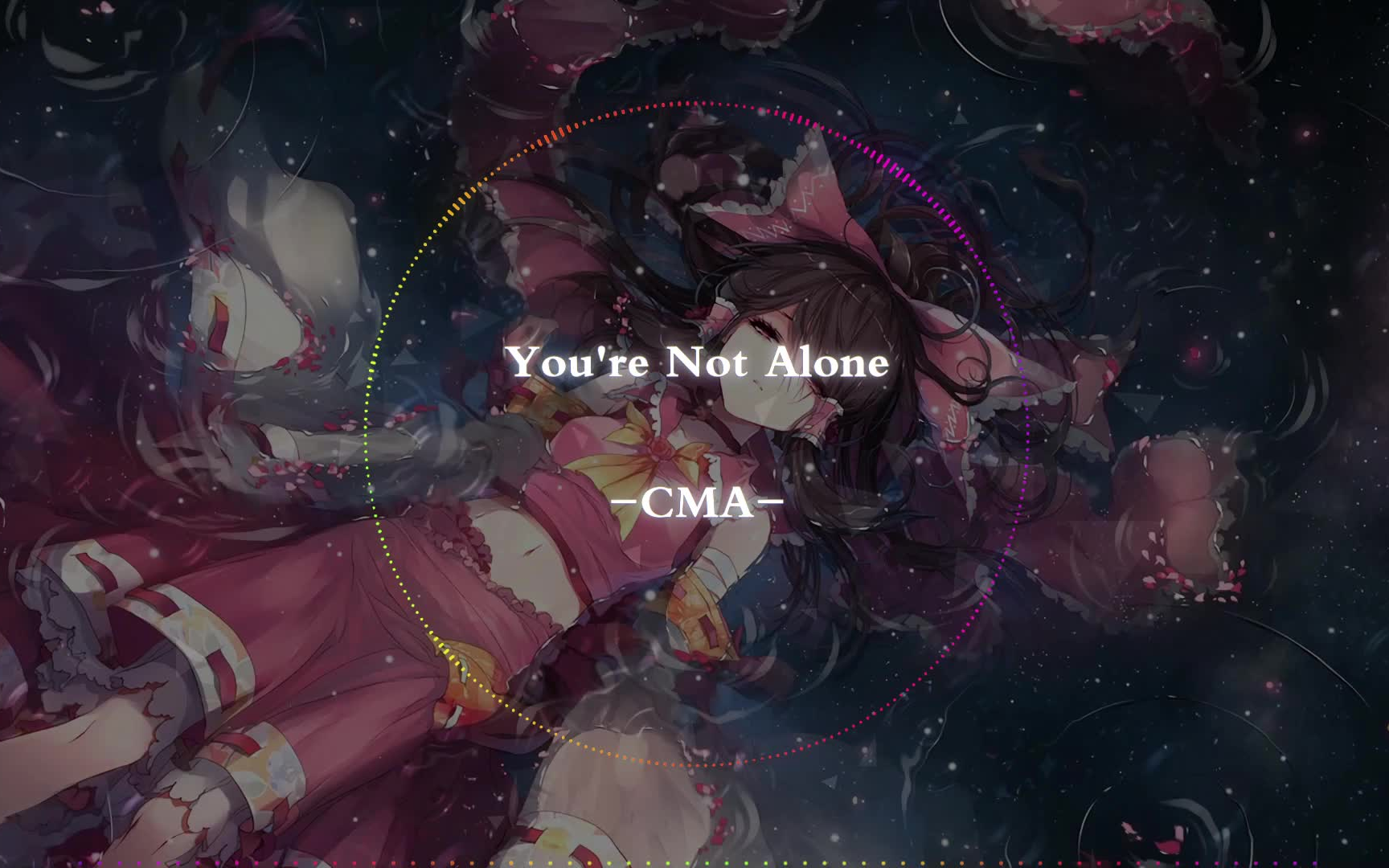 [图]You're Not Alone （音乐可视化）