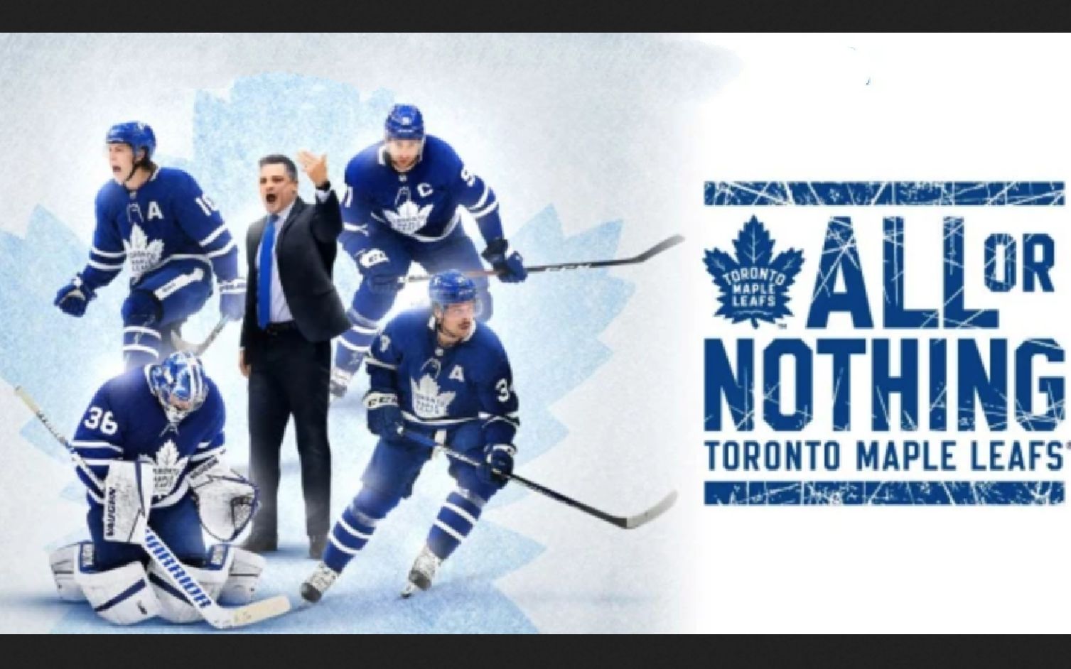 [Amazon] 孤注一掷:多伦多枫叶 全5集 1080P英语中字 All or Nothing Toronto Maple Leafs哔哩哔哩bilibili