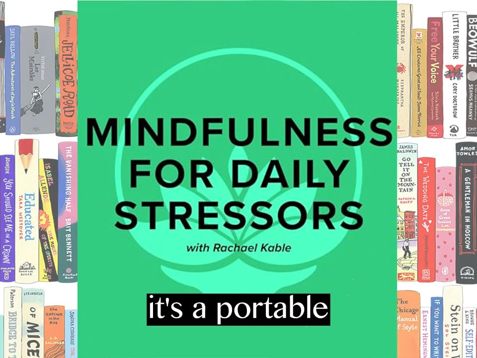 [学习]英文有声书 正念减压法 日常放松 Mindfulness for Daily Stressors哔哩哔哩bilibili