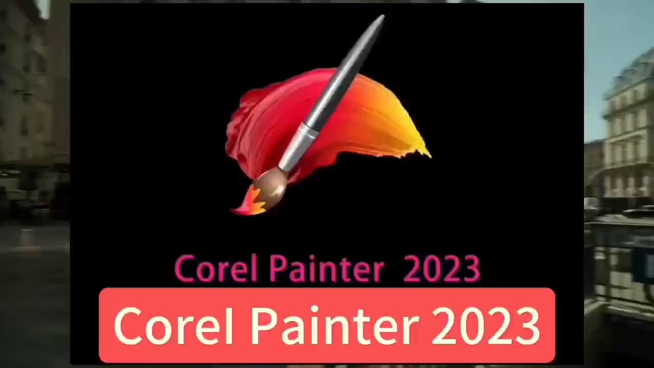 Corel Painter 2023软件下载及安装教程哔哩哔哩bilibili