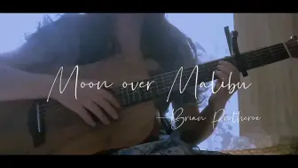 Download Video: 【Brian Protheroe】Moon over Malibu