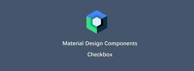 Jetpack Compose Material Design常用控件u2014u2014Checkbox - 哔哩哔哩