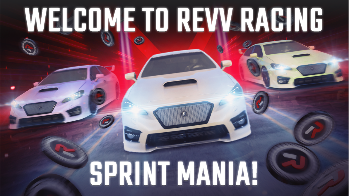 欢迎来到 REVV Racing Sprint Mania——为总共 700,000 REVV 的奖励而竞速!! - 哔哩哔哩
