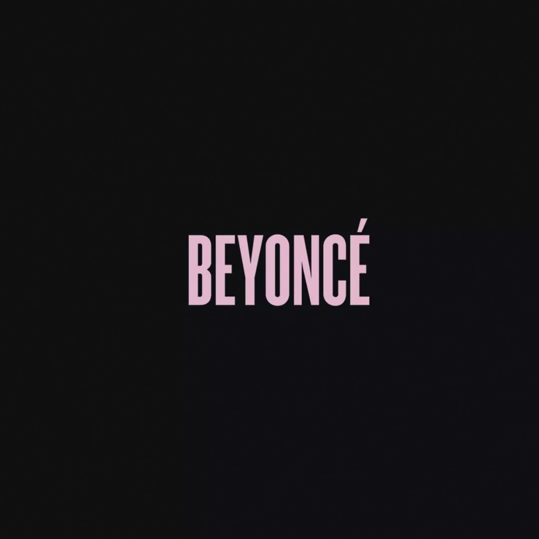 搬运译Pitchfork评10年代200张最佳专辑第3名：Beyoncé Beyoncé (2013) 哔哩哔哩