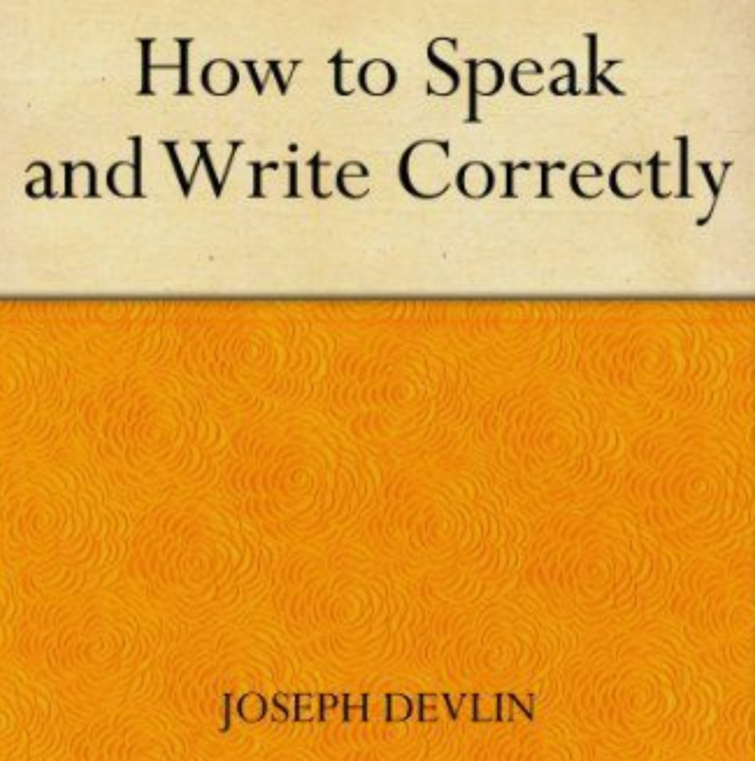 how-to-speak-and-write-correctly