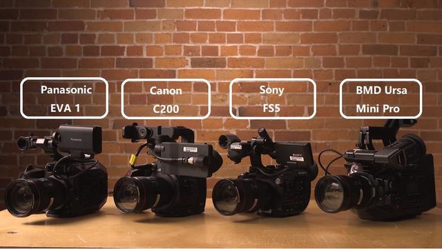 C200 EVA1 FS5 URSA 4.6K 四款热门摄影机横