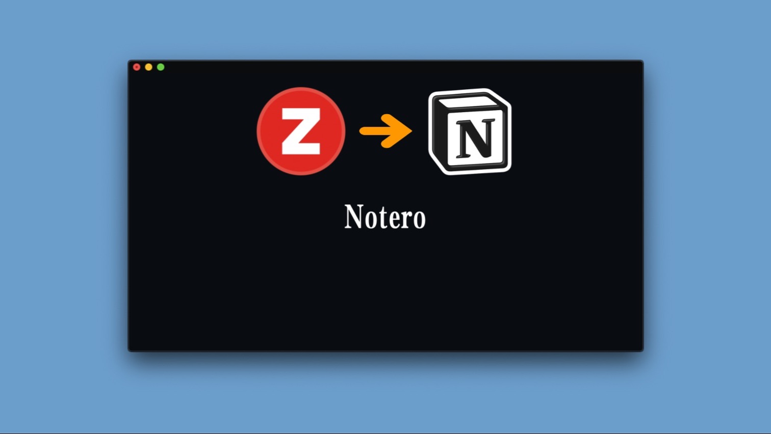 notion and zotero