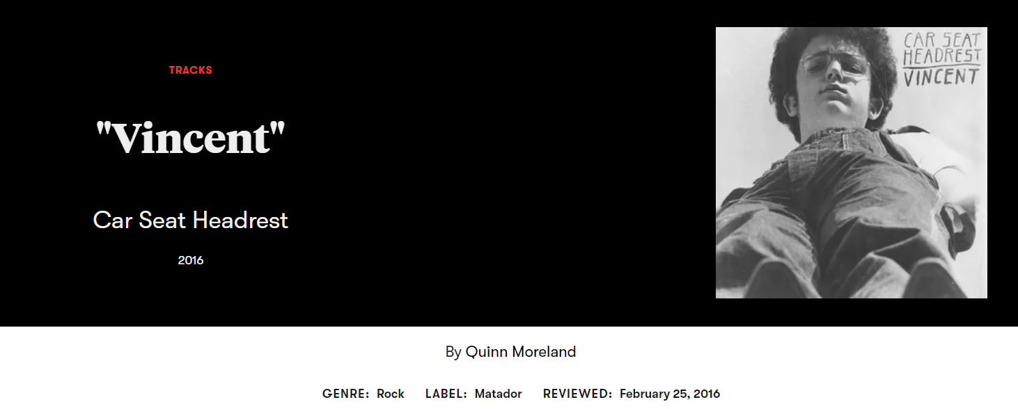 【搬运译】叉婊Pitchfork评Car Seat Headrest 2016年单曲"Vincent" 哔哩哔哩