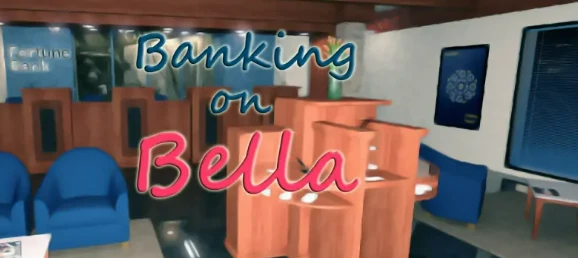 【PC+安卓/欧美SLG/汉化】贝拉银行 Banking on Bella V0.08a 汉化版【1.4G】-马克游戏