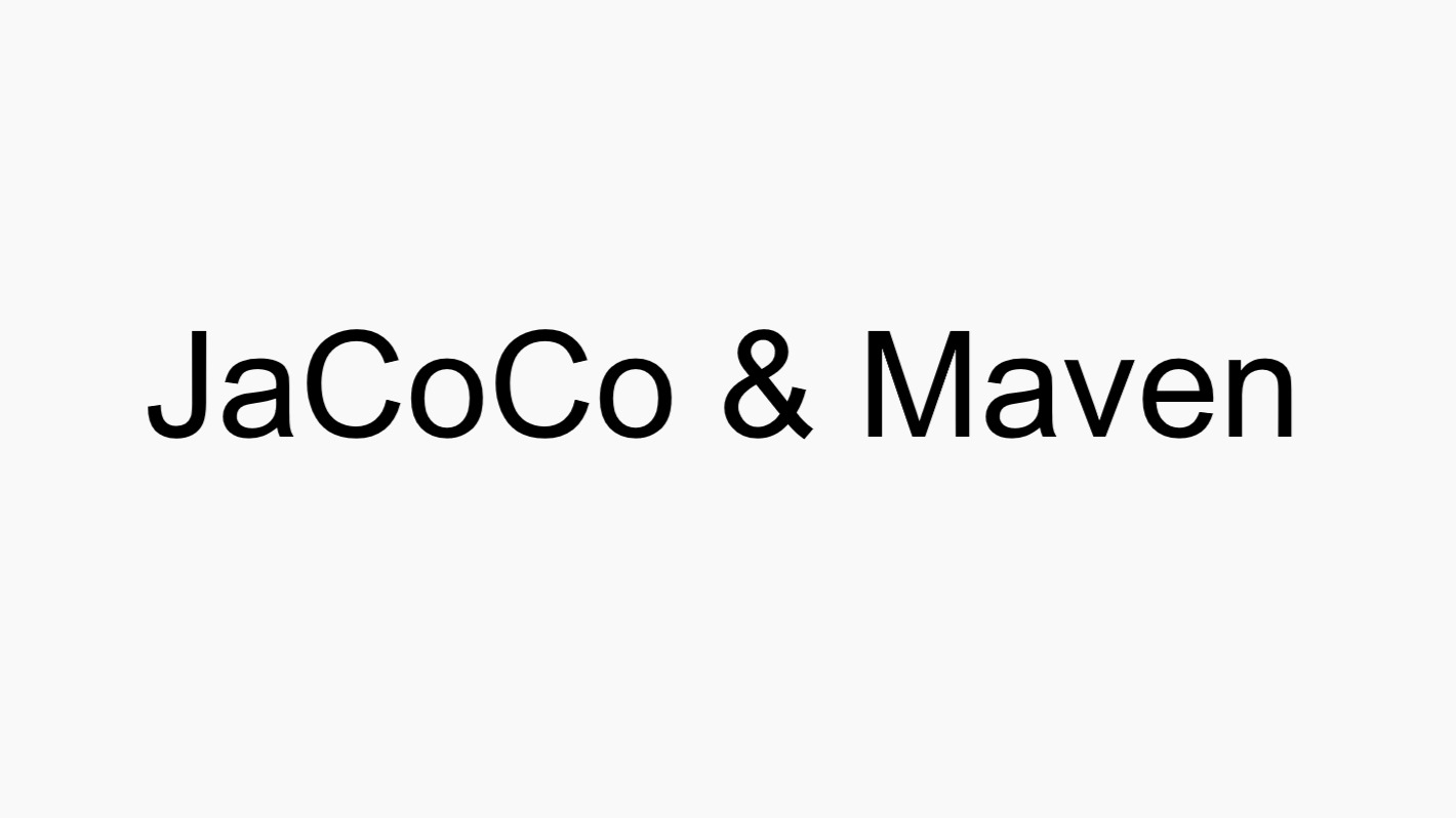 JaCoCo的Maven应用入门使用教程 哔哩哔哩