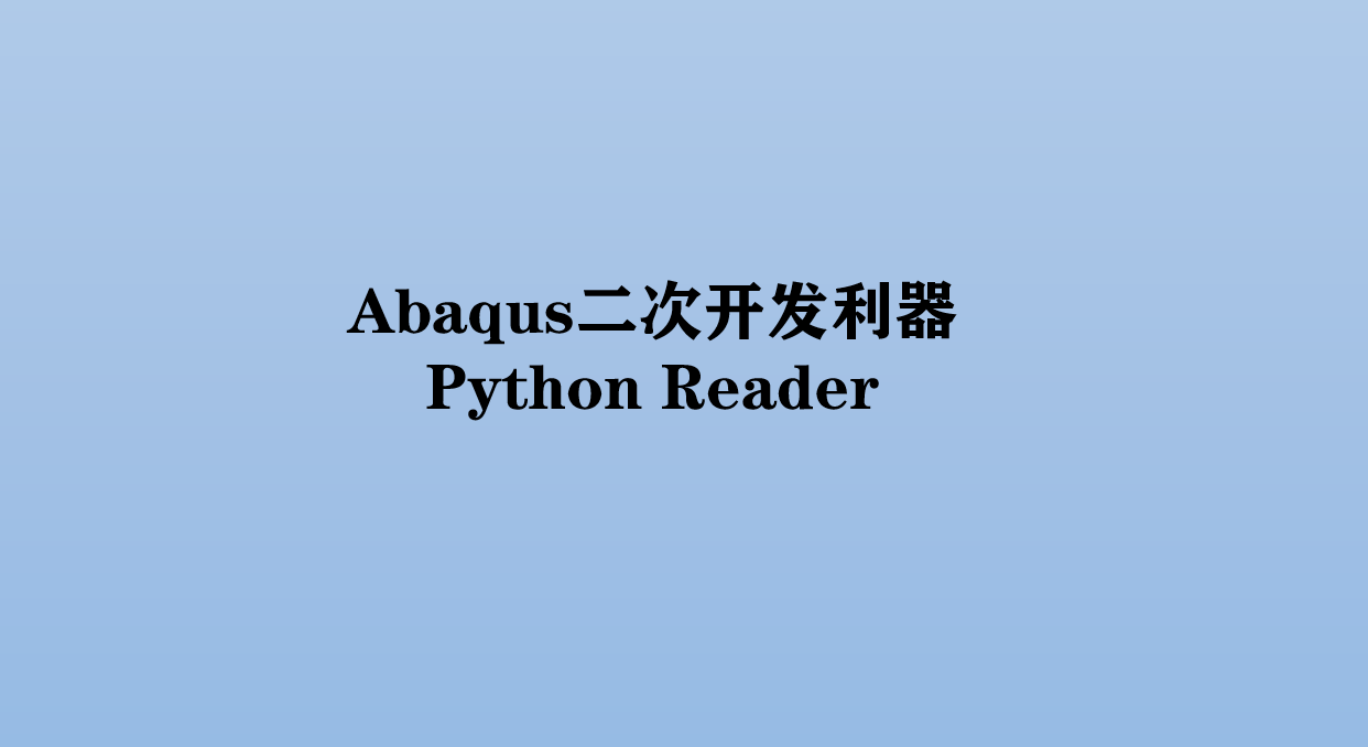 Abaqus python reader 