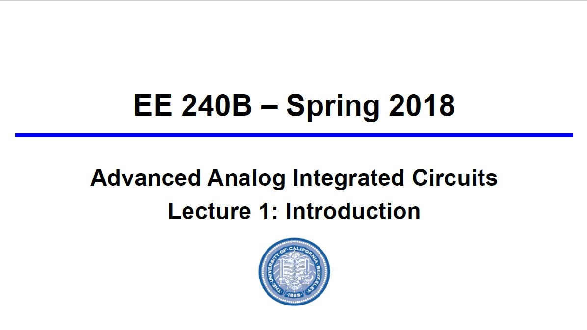 Berkeley IC课程EE240讲义分享 哔哩哔哩