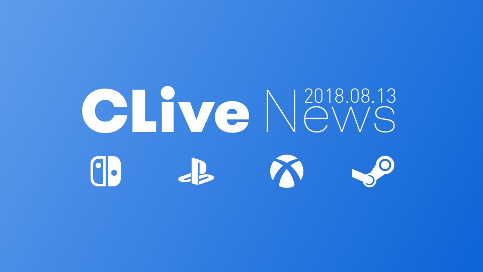 Clive News 游戏资讯 每日播报2018 08 13 哔哩哔哩