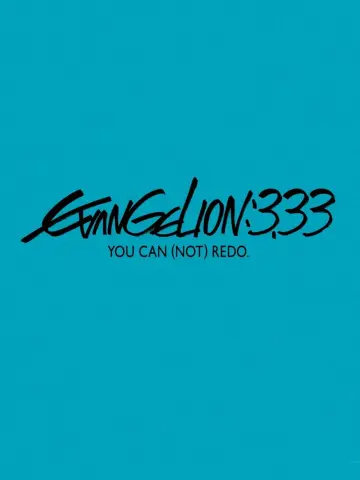 EVA 新世纪福音战士新剧场版3.33：Q