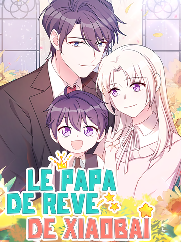 Le papa de rêve de Xiaobai