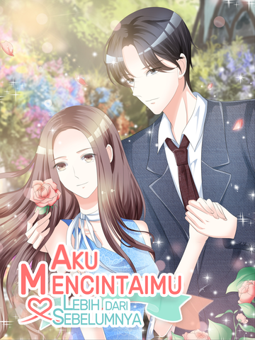 Aku Mencintaimu Lebih dari Sebelumnya