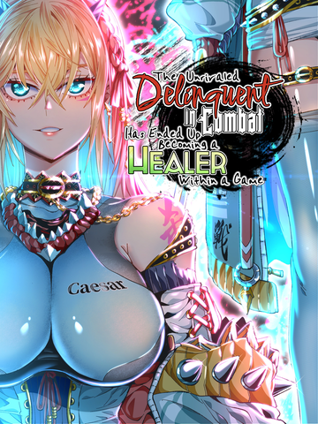 The Unrivaled Delinquent in Combat Has Ended Up Becoming a Healer Within a Game