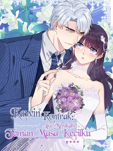 Kawin Kontrak: Aku Menikahi Teman Masa Kecilku