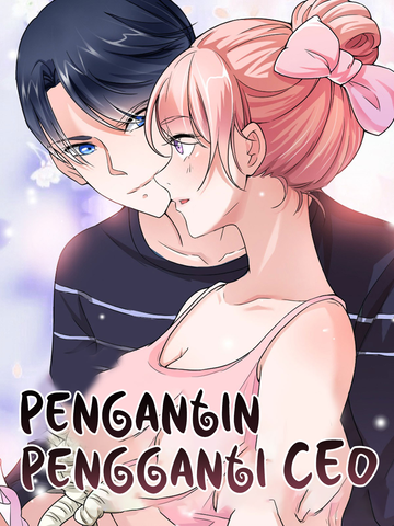 Pengantin Pengganti CEO