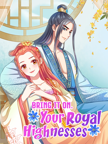 Bring It On, Your Royal Highnesses