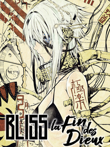 BLISS ~ FIN DES DIEUX