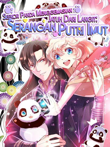 Seekor Panda Menggemaskan Jatuh dari Langit: Serangan Putri Imut