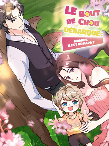 Le bout de chou débarque : Maman, il est où papa ?
