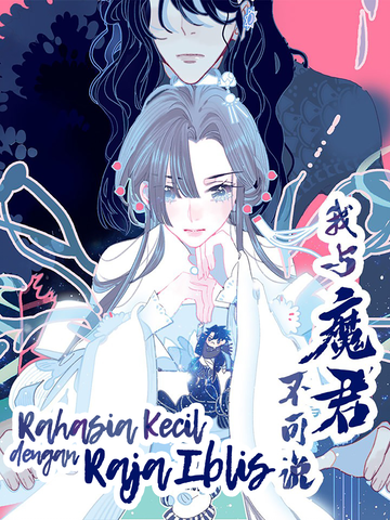 Rahasia Kecil dengan Raja Iblis
