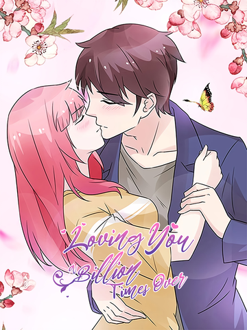 Loving You a Billion Times Over