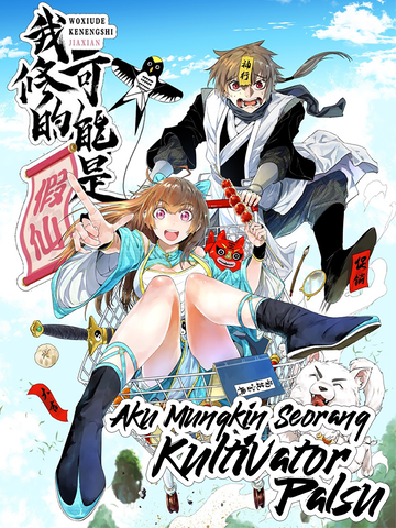 Aku Mungkin Seorang Kultivator Palsu