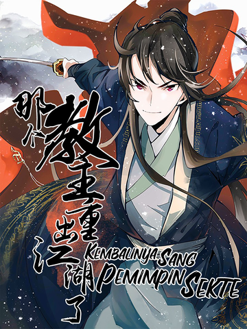 Kembalinya Sang Pemimpin Sekte