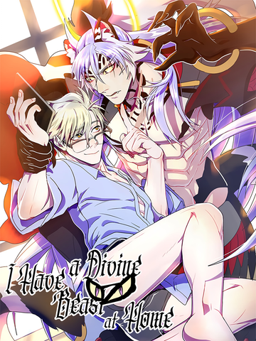 I Have a Divine Beast at Home