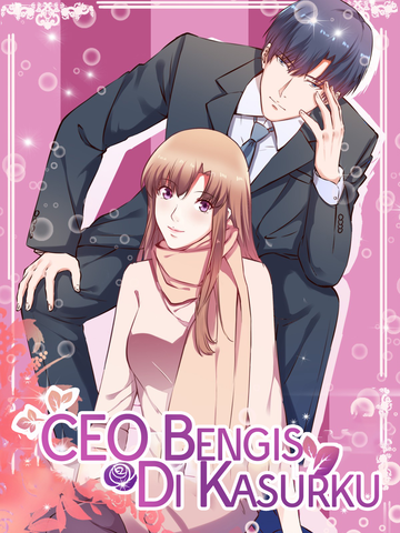 CEO Bengis di Kasurku