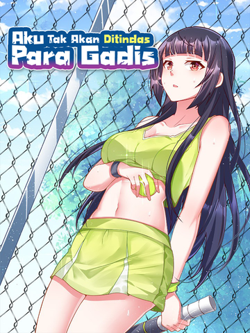 Aku Tak Akan Ditindas Para Gadis