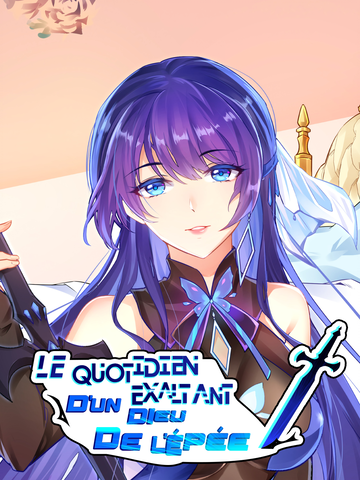 Le Quotidien Exaltant d'un Dieu de l'Épée