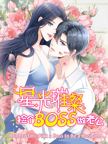 Bright Stars: Pick a Boss to Be a Husband