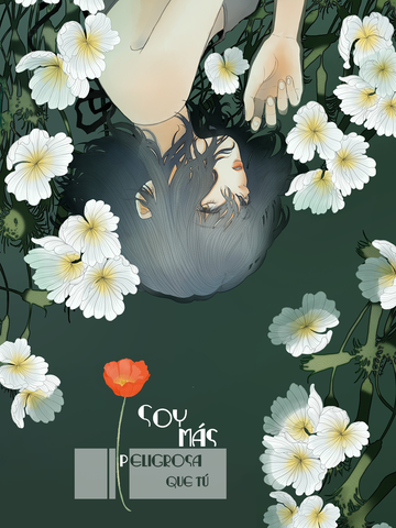 Soy más peligrosa que tú