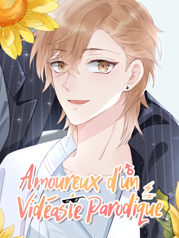 AMOUREUX D'UN VIDÉASTE PARODIQUE