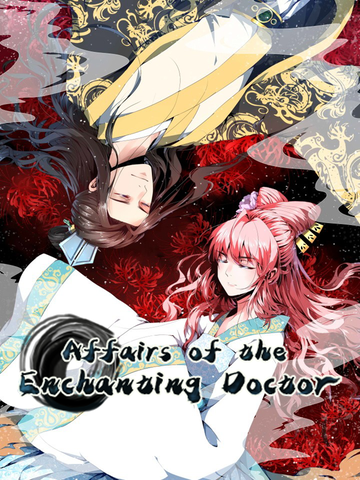 Affairs of the Enchanting Doctor