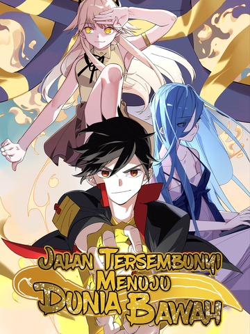 Jalan Tersembunyi Menuju Dunia Bawah